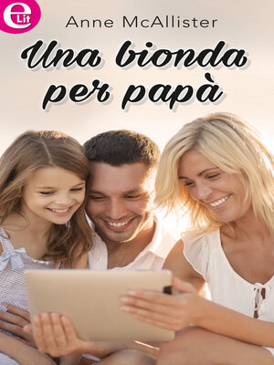 cover image of Una bionda per papà